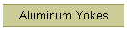 Aluminum Yokes